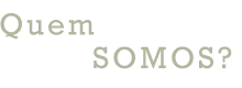 Quem Somos?